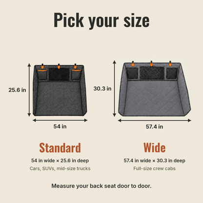 Two sizes: Standard 54 in wide by 25.6 in deep (black) for cars, SUVs and mid-size trucks; Wide 57.4 in wide by 30.3 in deep (grey) for full-size crew cabs. Measure door to door.